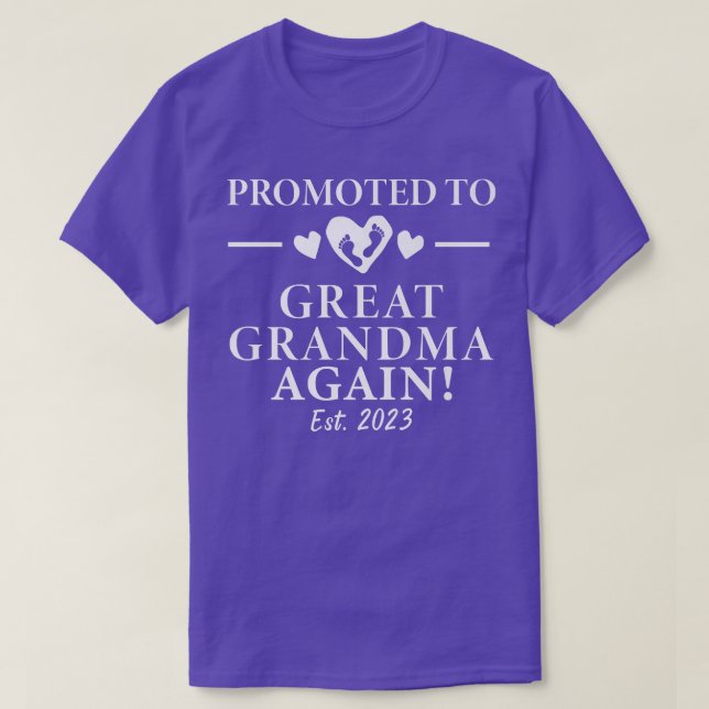Pregnancy Announcement Promoted To Great Grandma A T-Shirt (Design Front)