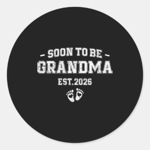 Pregnancy Announcement Soon To Be Grandma 2026  Classic Round Sticker