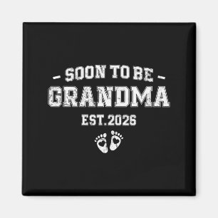Pregnancy Announcement Soon To Be Grandma 2026  Magnet