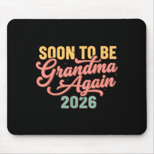 Pregnancy Announcement Soon To Be Grandma Again 20 Mouse Mat