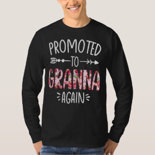 Pregnancy Announcement Soon To Be Granna Again Flo T-Shirt