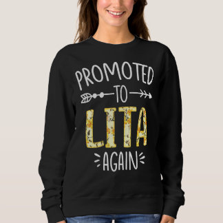 Pregnancy Announcement Soon To Be Lita Again Sun F Sweatshirt