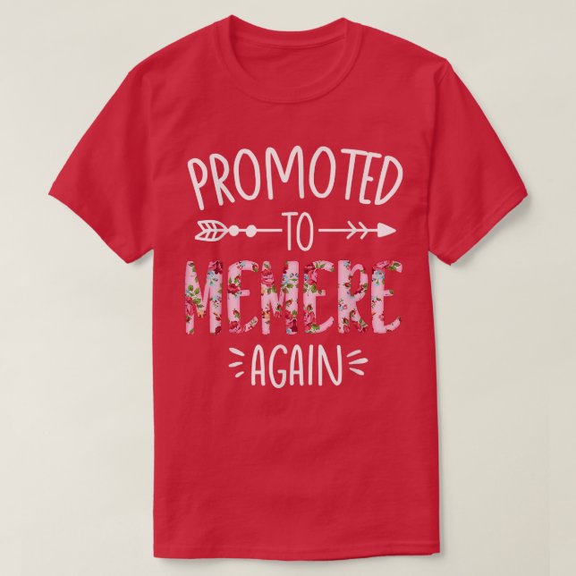Pregnancy Announcement Soon To Be Memere Again Flo T-Shirt (Design Front)