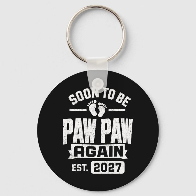 Pregnancy Announcement Soon To Be Pawpaw 2027 Key Ring (Front)
