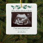 Pregnancy Christmas Tree Decor Ultrasound Baby Ceramic Ornament<br><div class="desc">It's always a good time to share this exciting news with your nearest and dearest. Perfect Christmas gift idea for the grandma to be with ultrasound photo. Customise this unique announcement display, add your details and let everyone know about this special news. Great gift for new parents and baby showers....</div>
