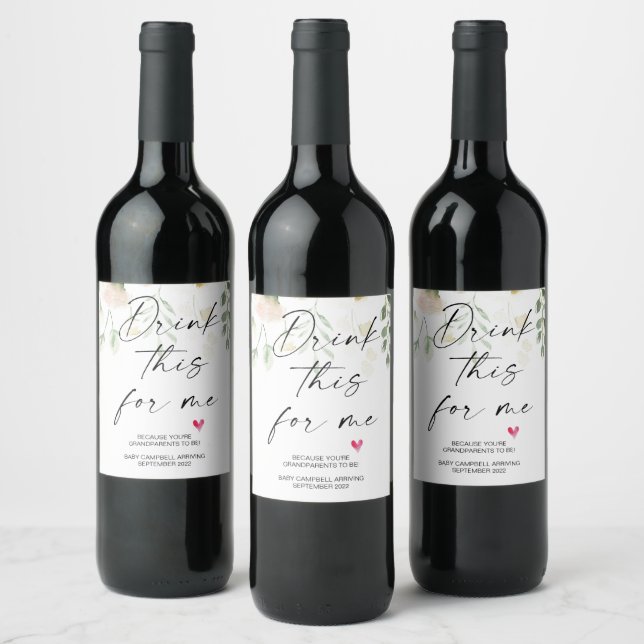 Pregnancy Drink This For Me Baby Reveal Floral Wine Label (Bottles)