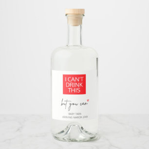 Pregnancy I Can't Drink This Baby Reveal  Liquor Bottle Label
