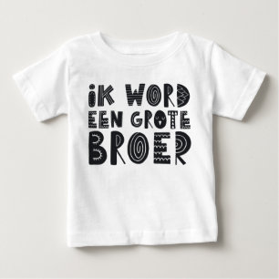 pregnancy notice: I become a large brother Baby T-Shirt