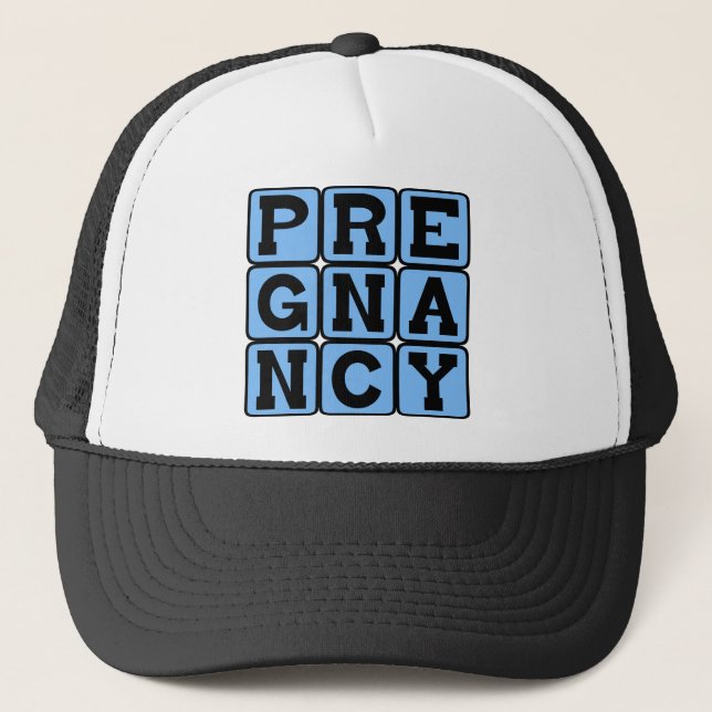 Pregnancy, Pregnant With Trucker Hat (Front)