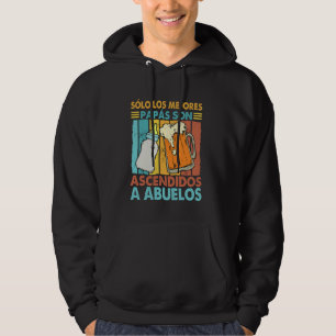 Pregnancy Sólo Los Mejores Papás Son Ascendidos Ab Hoodie