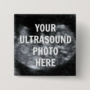Pregnancy Ultrasound Keepsake 15 Cm Square Badge