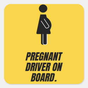 Pregnant driver on board  square sticker