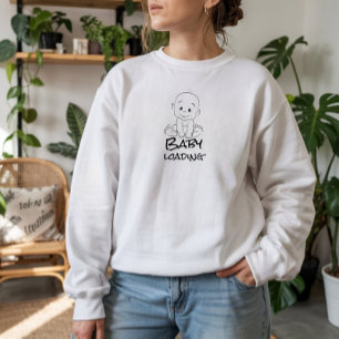 Pregnant First Mothers Day baby  Sweatshirt