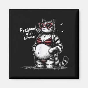 Pregnant Girl Summer Funny Baby Announcement Cat Magnet