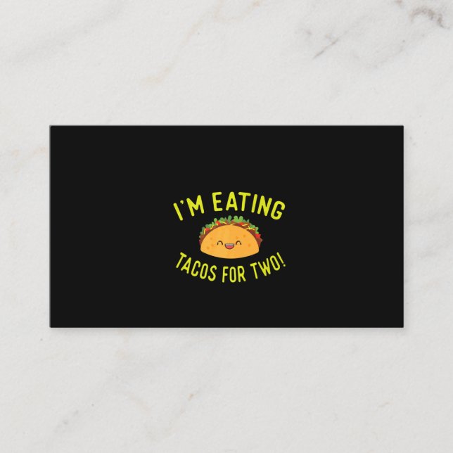 Pregnant Mum Mother Announce Gift I'm Eating Tacos Business Card (Front)