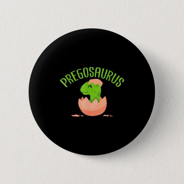 Pregosaurus Preggo Saurus Pregnant Women Dino Love 6 Cm Round Badge (Front)