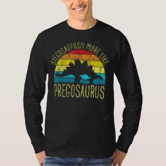 Pregosaurus Pregnancy Baby Dinosaur For Pregnant W T-Shirt