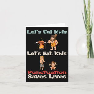 Prehistoric Cave People Lets Eat Kids Halloween Co Card
