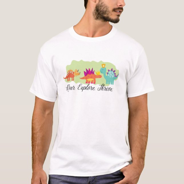 PREHISTORIC DINOSAUR WORLD QUOTES T-Shirt (Front)