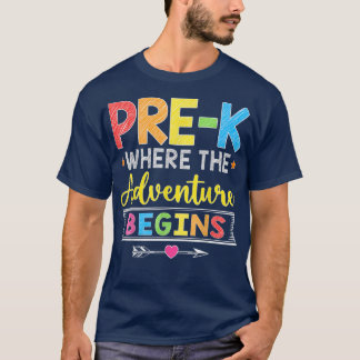 PreK Where The Adventure Begins Student Gift Back T-Shirt
