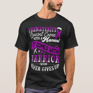 Prematurity Warrior Support Purple Ribbon Prematur T-Shirt