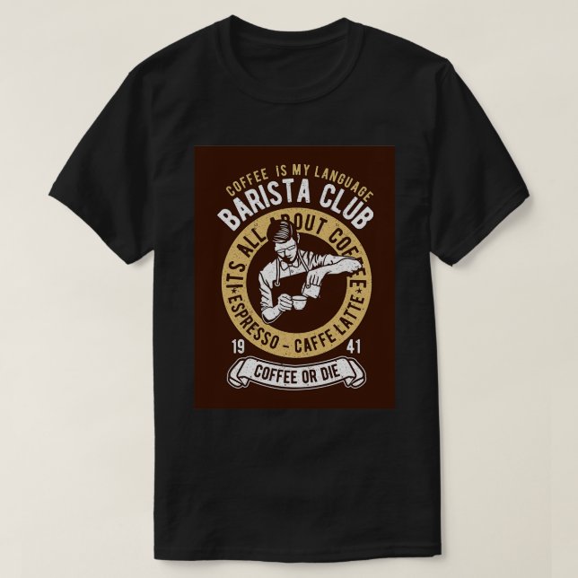 PREMIUM BARISTA CLUB T-Shirt (Design Front)