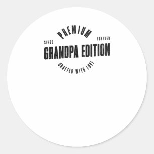 Premium Grandpa Edition  Classic Round Sticker