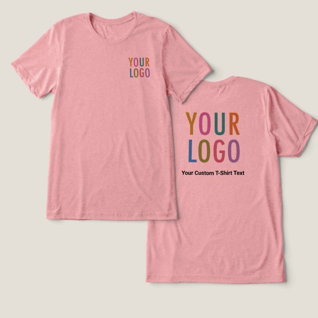 Premium Pink Mauve T-Shirt Custom Logo Unisex Tri-Blend Shirt (Design Front & Back)