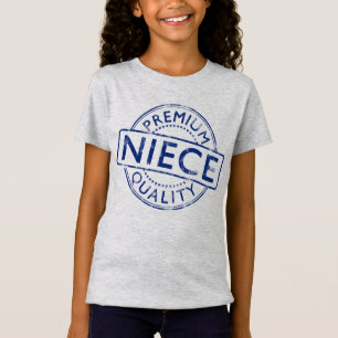 Premium Quality Niece T-Shirt