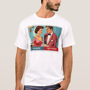 Prenuptial Agreement  T-Shirt