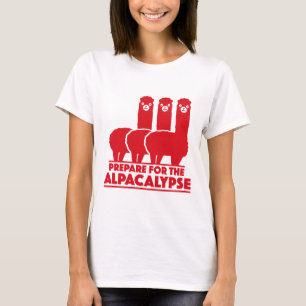 Prepare For The Alpacalypse T-Shirt