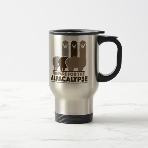 Image of Prepare For The Alpacalypse Travel Mug