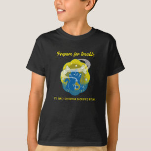 Prepare for Trouble - Human Sacrifice Ritual cat T-Shirt