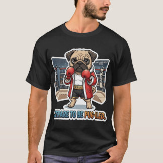 Prepare To Be Pug-iled Funny Boxer Pug - Red Robe T-Shirt