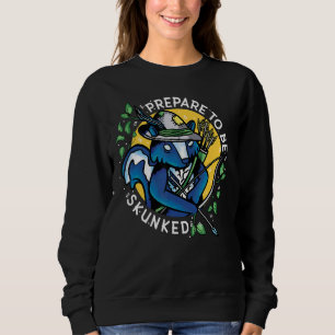 Prepare To Be Skunked Cribbage Player 1 Sweatshirt