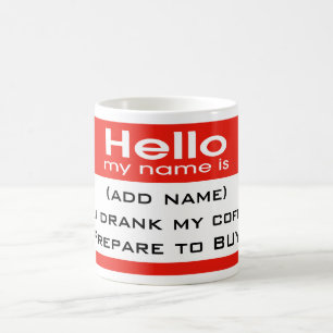 Prepare to Buy! Coffee Mug