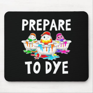 Prepare to dye funny easter sunday egg hunting men mouse mat