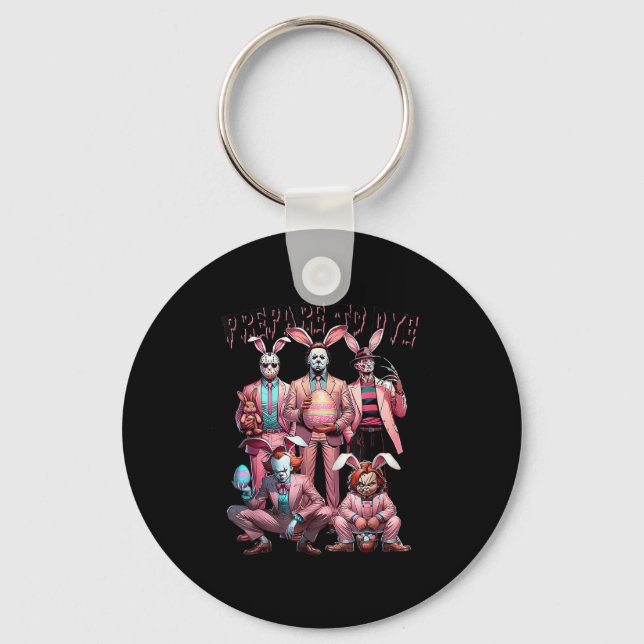 Prepare To Groovy Dye Funny Bunny Easter Horror Dy Key Ring (Front)