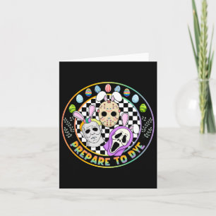 Prepare To Groovy Dye Funny Easter Horror Dyeing E Card