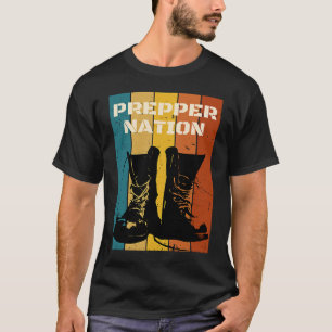 Prepper Nation  1 T-Shirt