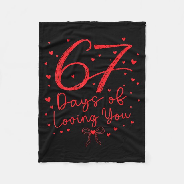 Preppy 67 Days Of Loving You Valentine Six Seven 6 Fleece Blanket (Front)