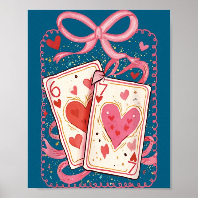 Preppy 6 7 Valentine Couple Love Hearts Playing Ca Poster (Front)
