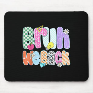 Preppy Back To School Colourful Bruh We Back Teach Mouse Mat
