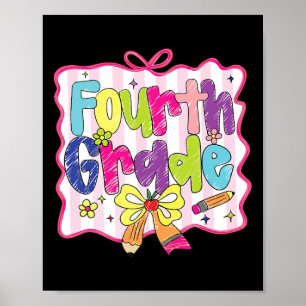 Preppy Back To School Coquette Fourth Grade Girly Poster