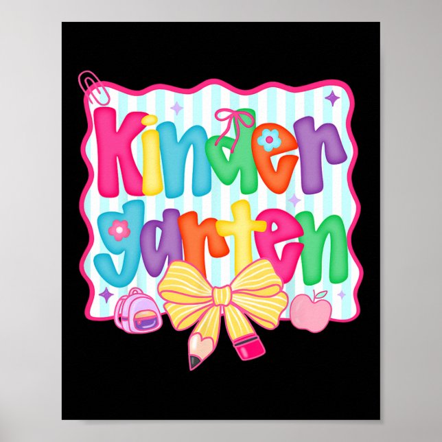 Preppy Back To School Kindergarten Coquette Bow Gi Poster (Front)