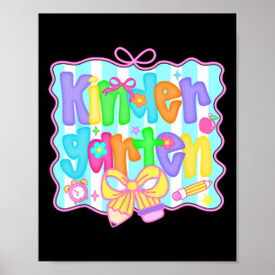 Preppy Back To School Kindergarten Coquette Bow Gi Poster