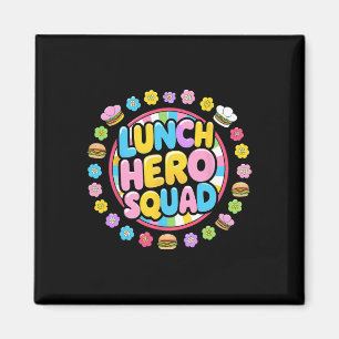 Preppy Back To School Lunch Lady Squad Lunch Hero  Magnet