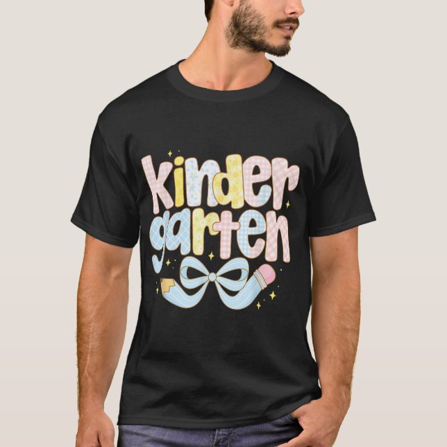 Preppy Bow Kindergarten Teacher Team Back To  T-Shirt (Front)