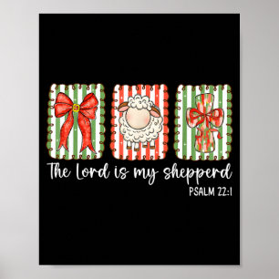 Preppy Christian Bible Verse The Lord Is My Shephe Poster