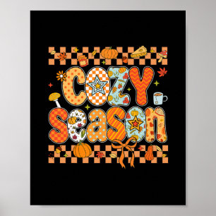 Preppy Cozy Season Fall Vibes Thanksgiving Hallowe Poster
